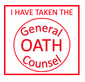 I have taken the General Counsel Oath